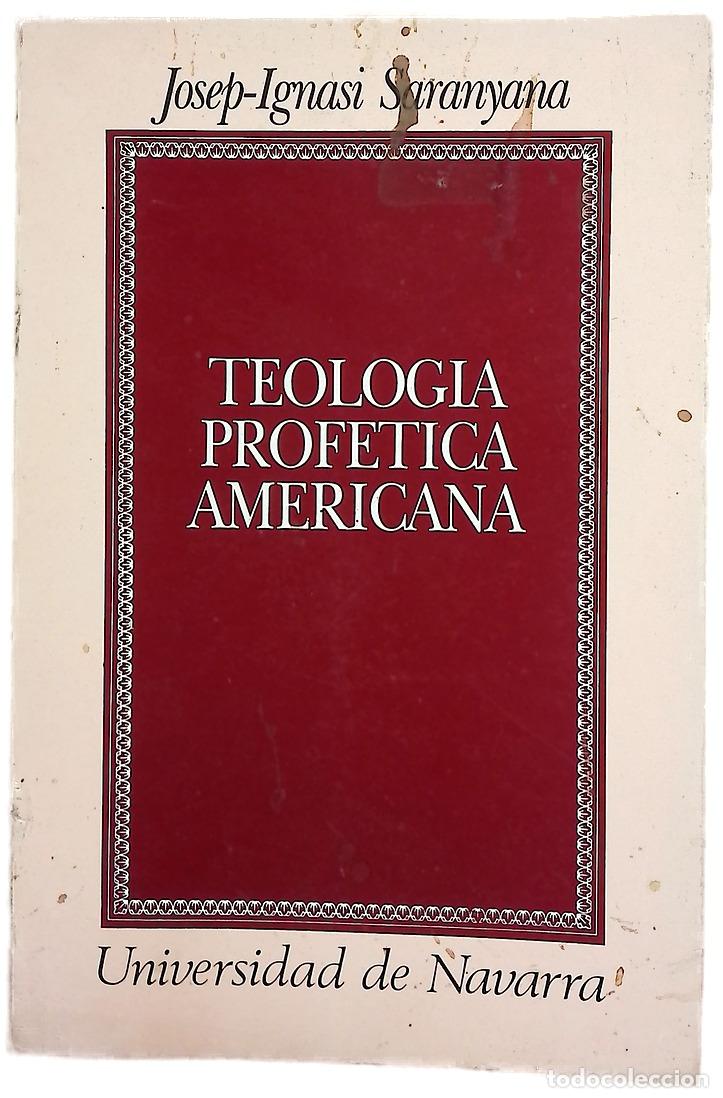 Libros: Teolog&iacute;a prof&eacute;tica americana diez estudios sobre la evangelizaci&oacute;n fundante