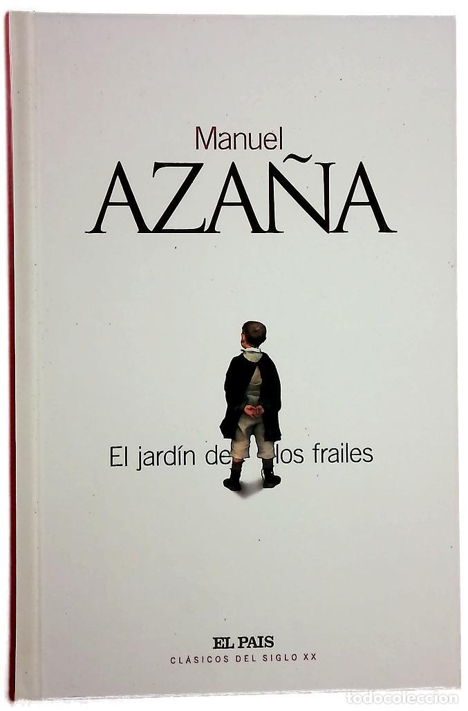 Libros: El jard&iacute;n de los frailes - Aza&ntilde;a, Manuel
