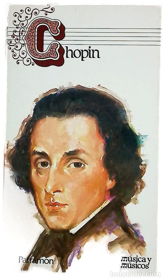Libros: Chopin - Jos&eacute;, Eduard - Parram&oacute;n