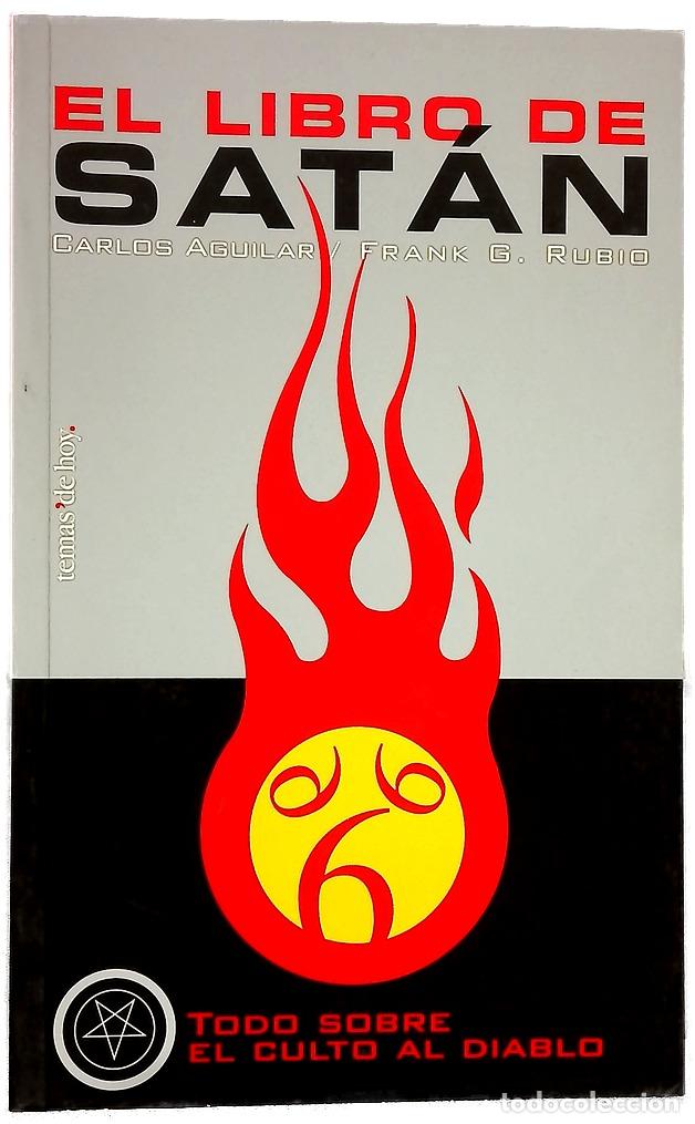 Libros: El libro de Sat&aacute;n todo lo que hay que saber sobre el culto al diablo