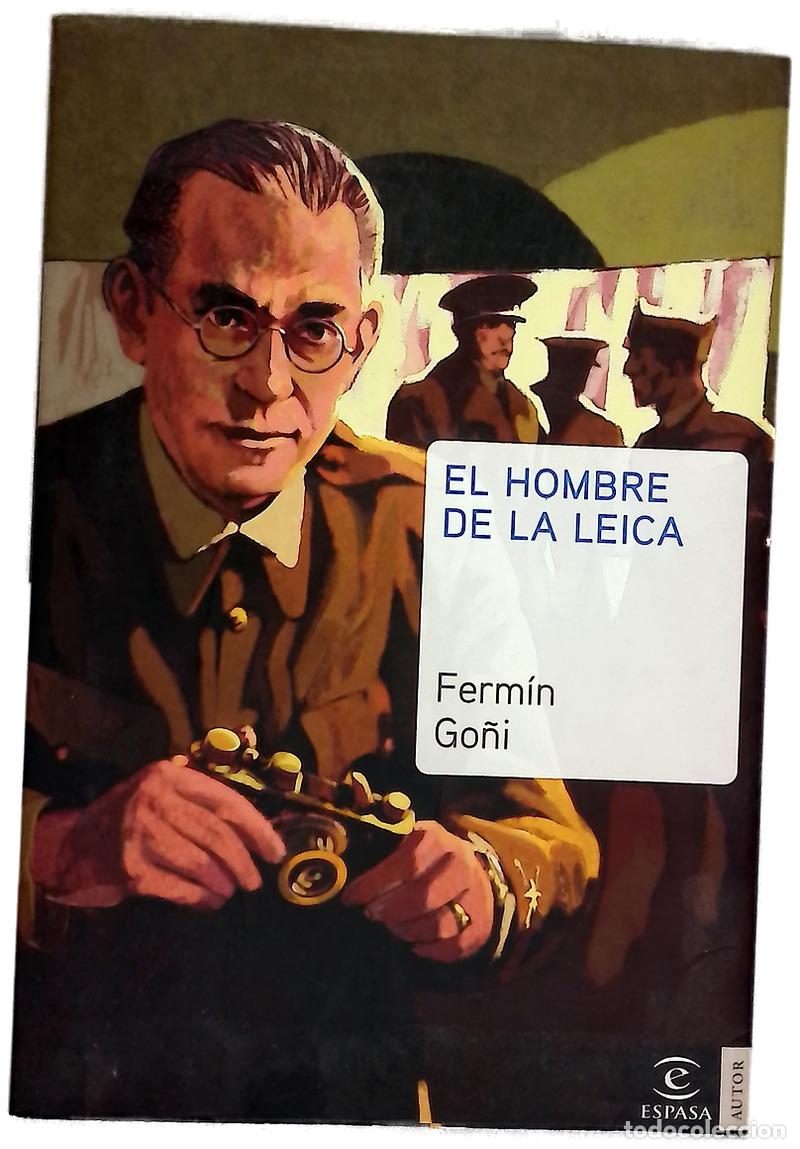 Libros: El hombre de la Leica - Go&ntilde;i, Ferm&iacute;n - Foto 1