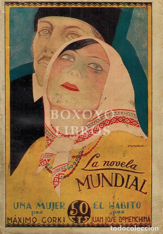 Livres: GORKI, M&aacute;ximo / DOMENCHINA, Juan Jos&eacute;. Una mujer (versi&oacute;n espa&ntilde;ola de Pedro Miranda)/ El h&aacute;bito