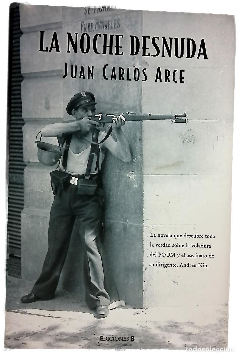 Libros: La noche desnuda - Arce, Juan Carlos