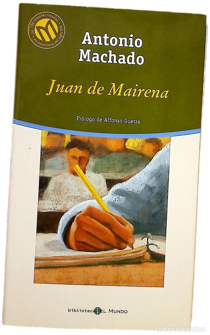 Libros: Juan de Mairena - Machado, Antonio