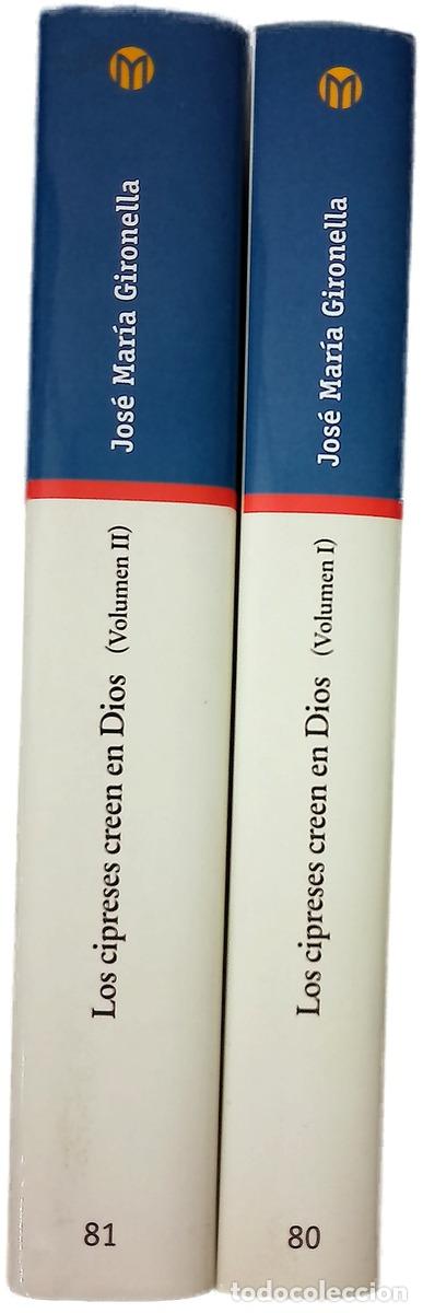 Libros: Los cipreses creen en Dios. Tomo I y II