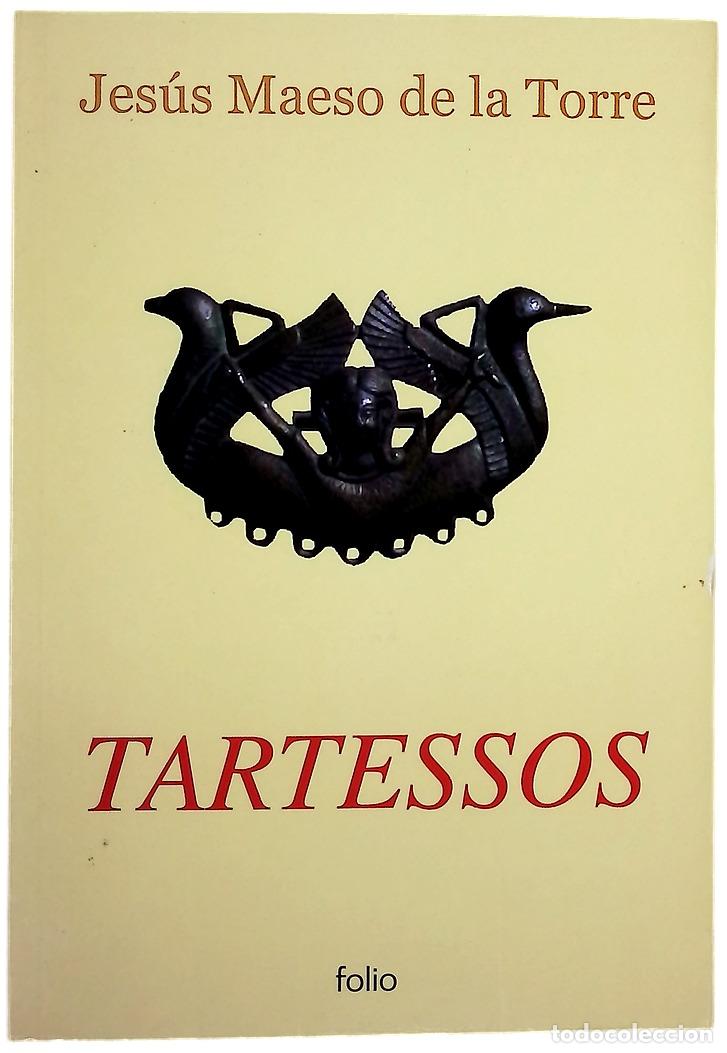 Livres: Tartessos - Maeso de la Torre, Jes&uacute;s