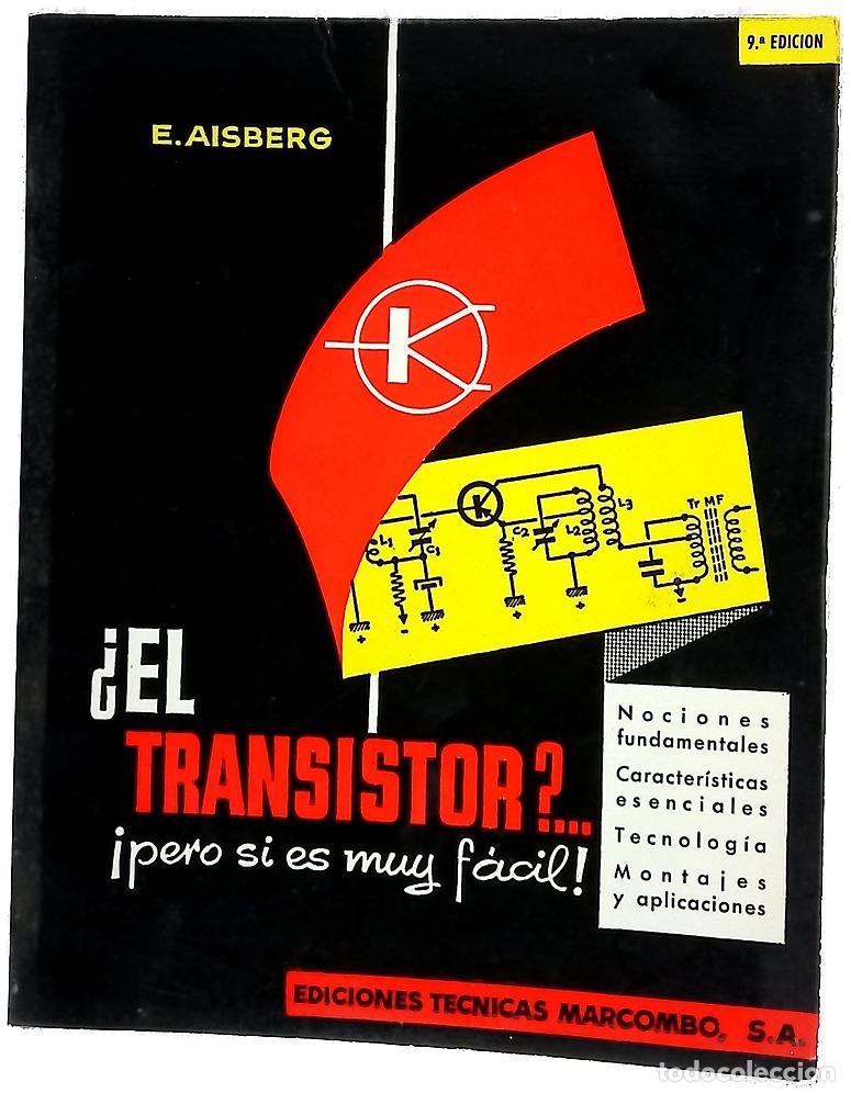 Livres: &iquest;El transistor?... !pero si es muy f&aacute;cil...