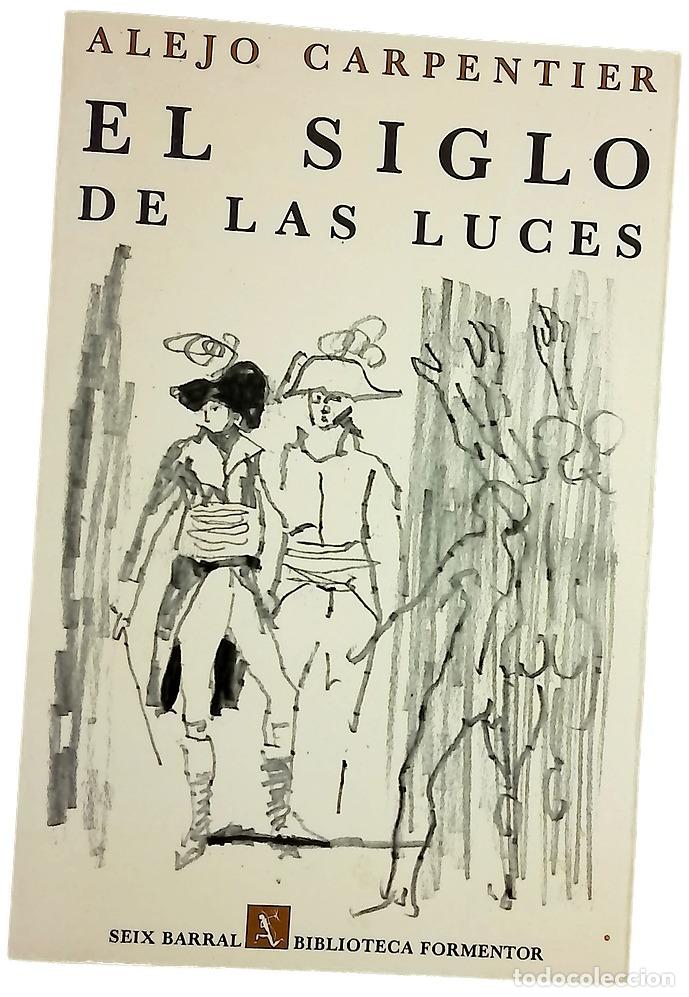 B&uuml;cher: El s&iacute;glo de las luces - Carpentier, Alejo