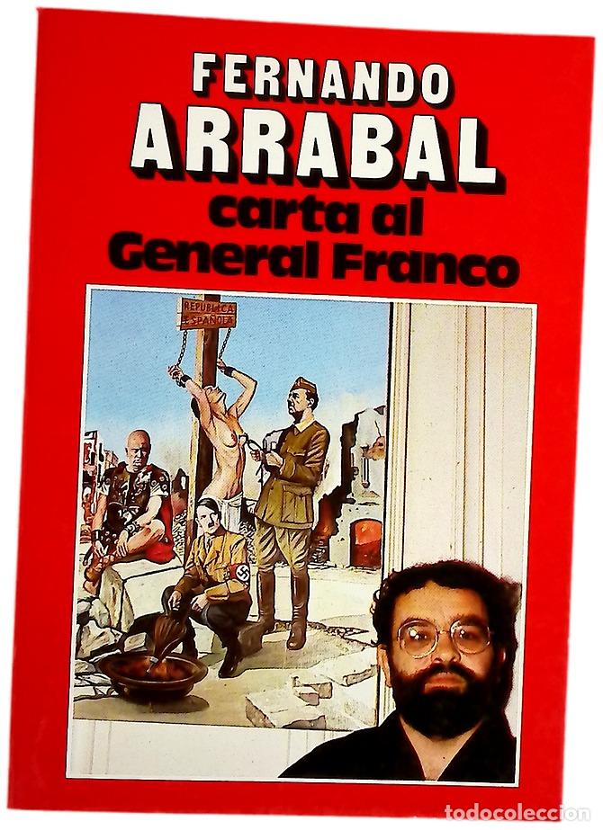 Libros: Carta al general Franco - Fernando Arrabal