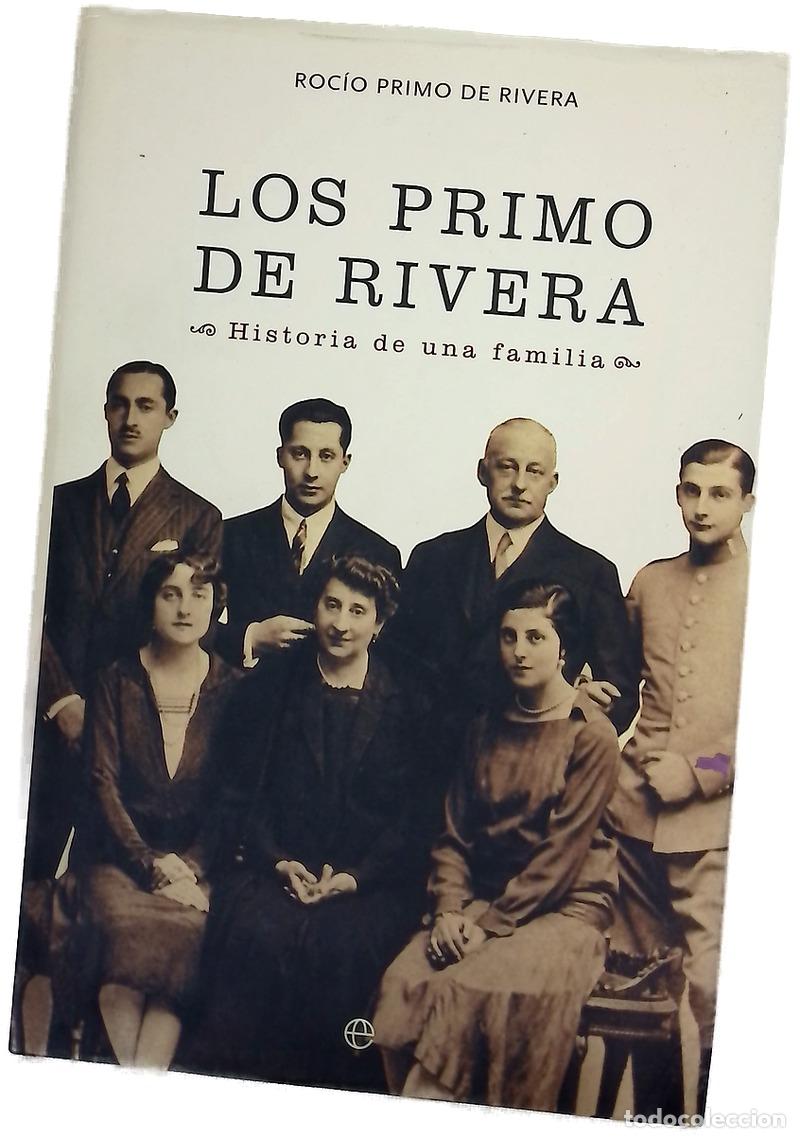 Libros: Los Primo de Rivera historia de una familia