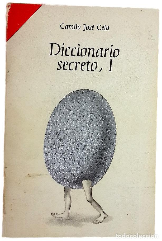 Libros: Diccionario secrecto, I - Cela, Camilo Jos&eacute; - Foto 1