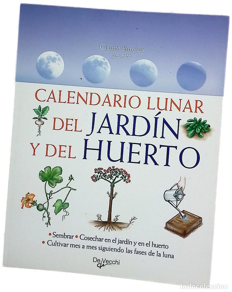 Libros: Calendario lunar del jard&iacute;n y del huerto