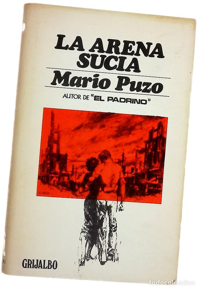 Libros: La arena sucia - Puzo, Mario; Arnau, &Aacute;ngel