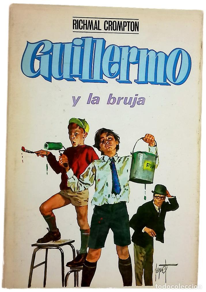 Libros: Guillermo y la bruja - Crompton, Richmal; Peraire del Molino, C - Foto 1