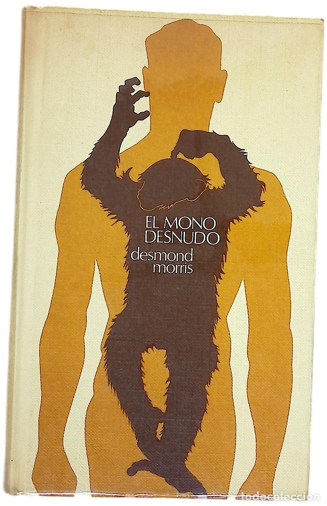 Libros: El mono desnudo un estudio del animal humano