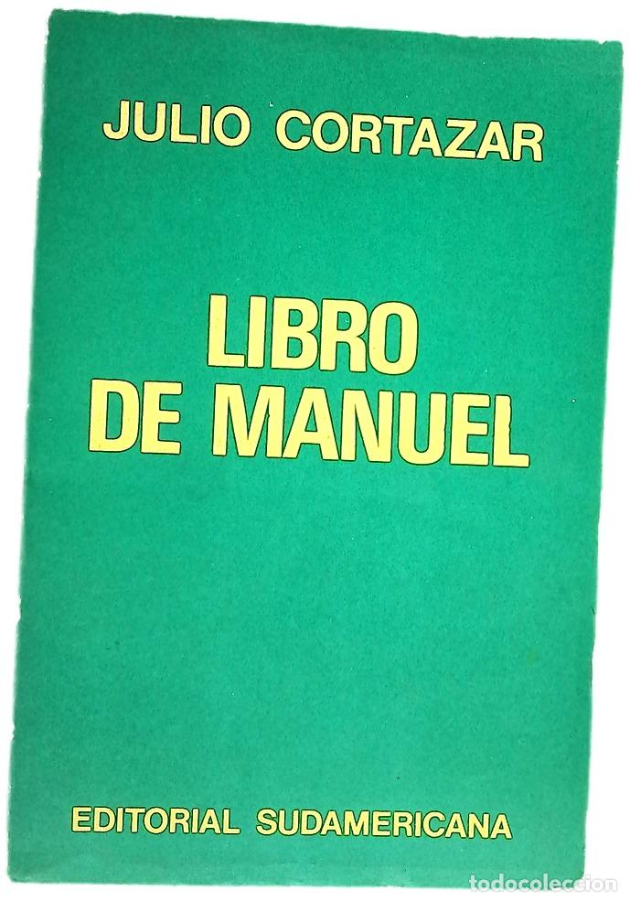 Libros: Libro de Manuel - Cortazar, Julio