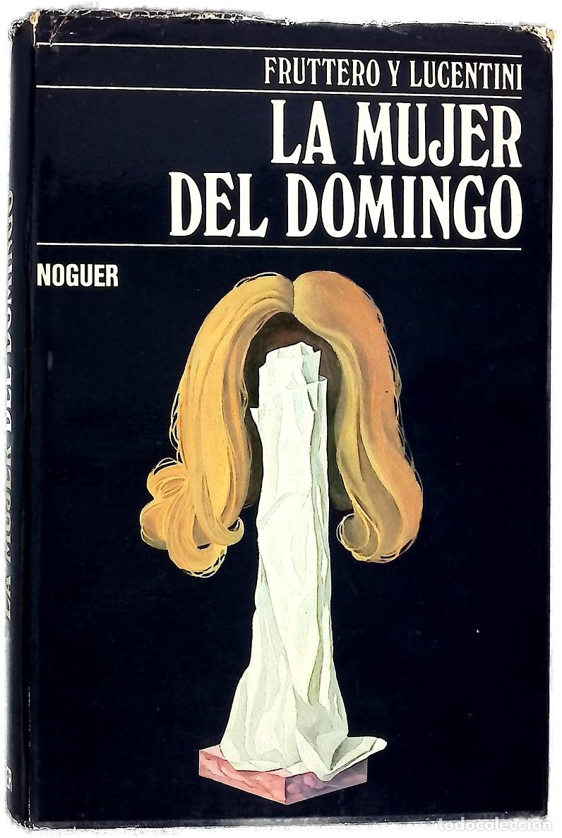 B&uuml;cher: La mujer del domingo - Fruttero, Carlo; Lucentini, Franco