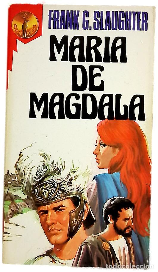 Libros: Mar&iacute;a de Magdala - Slaughter, Frank G; Darnell, Alfredo