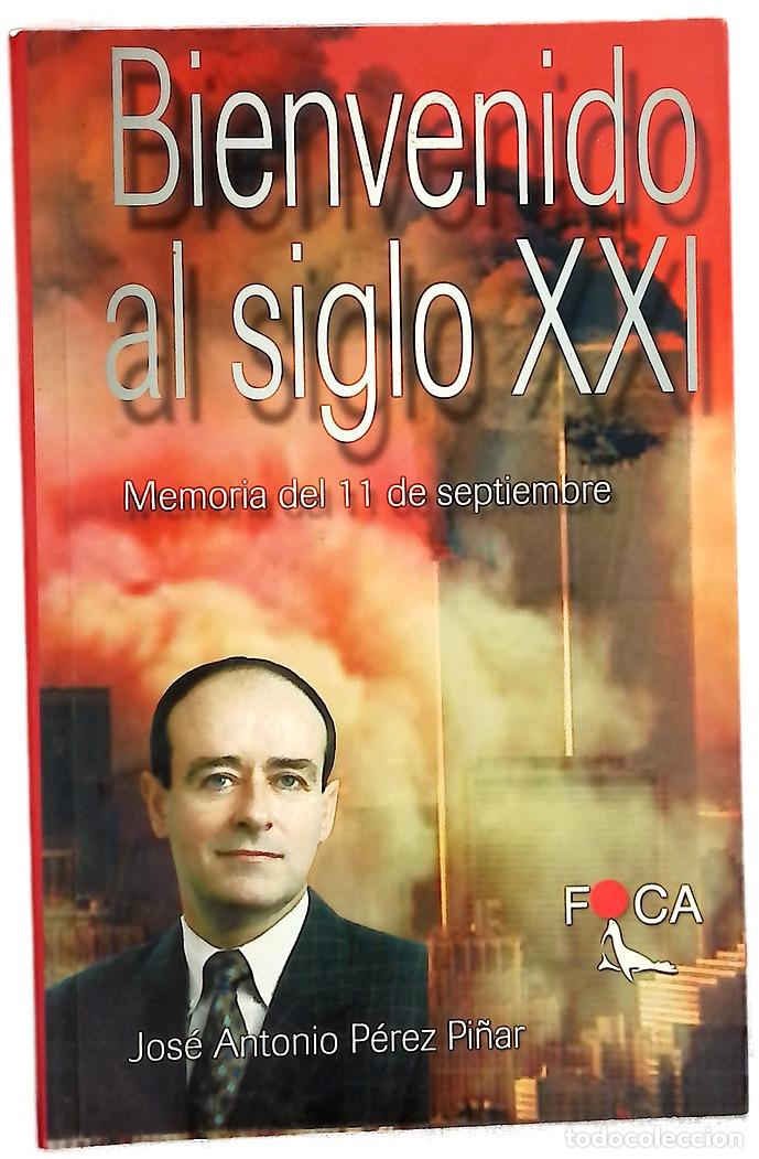 Libros: Bienvenido al siglo XXI memoria del 11 de septiembre