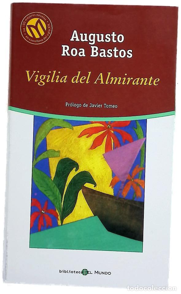 Libros: Vigilia del almirante - Roa Bastos, Augusto