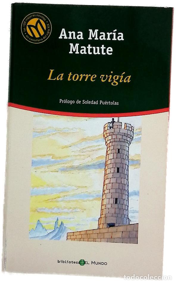 Libros: La torre vig&iacute;a - Matute, Ana Mar&iacute;a - Foto 1