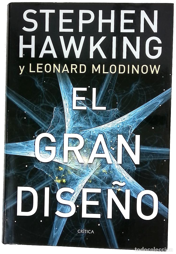 Libros: El gran dise&ntilde;o - Hawking, Stephen; Mlodinow, Leonard