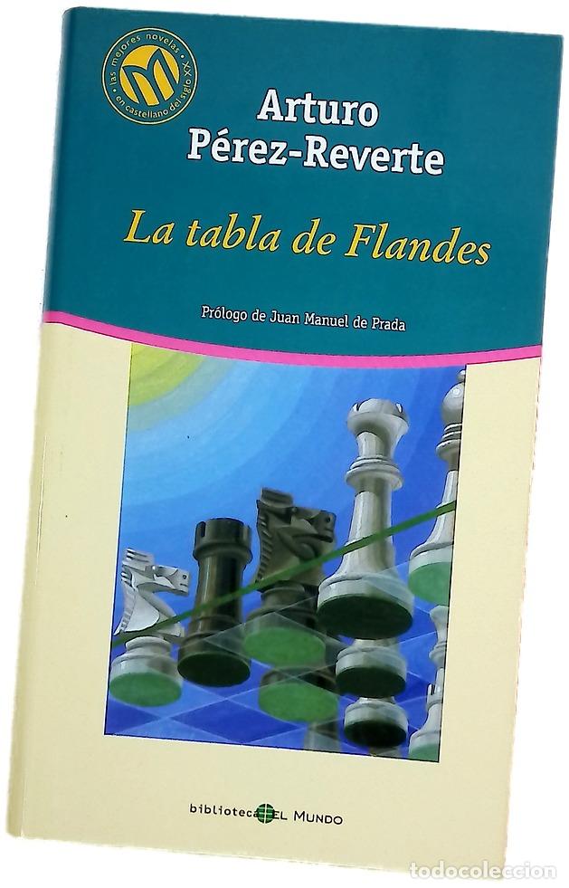 Livros em segunda m&atilde;o: La tabla de Flandes - P&eacute;rez-Reverte, Arturo