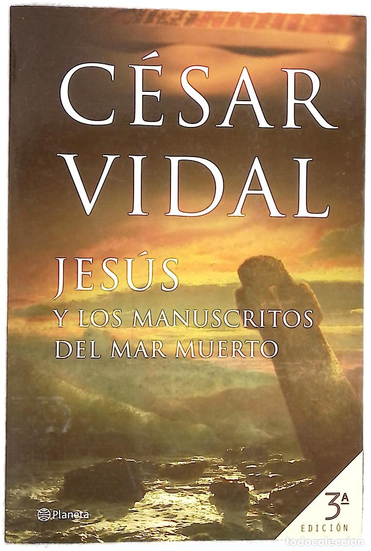 B&uuml;cher: Jes&uacute;s y los manuscritos del Mar Muerto