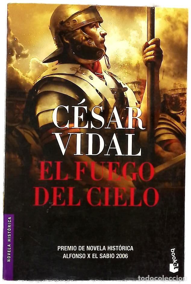 Libros: El fuego del cielo - Vidal, C&eacute;sar - Foto 1