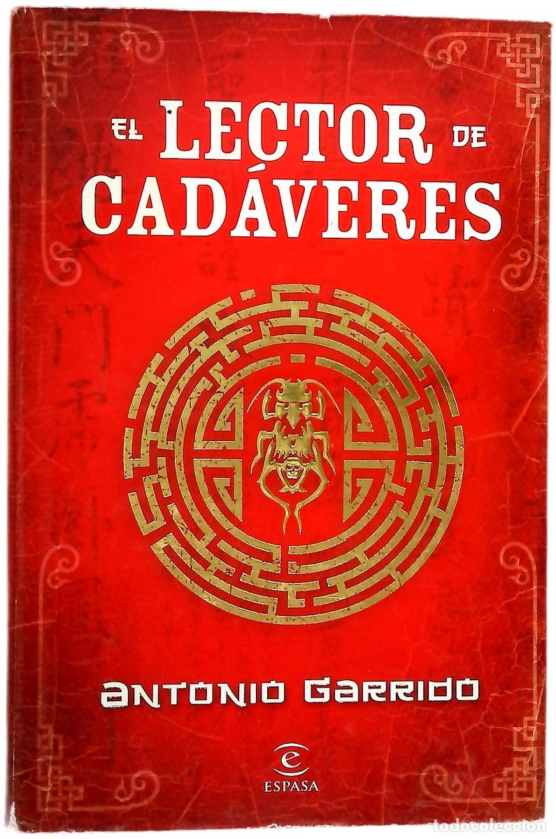 Livres: El lector de cad&aacute;veres - Garrido, Antonio