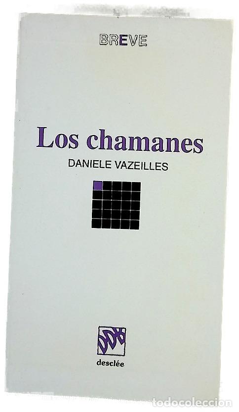 Livres: Los chamanes - Vazeilles, Daniele