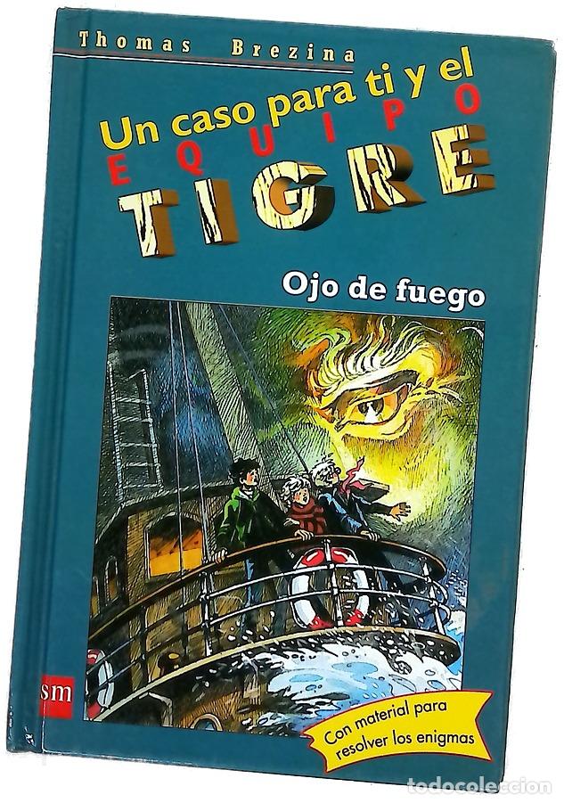 Livres: Ojo de fuego - Brezina, Thomas; Heymann, Werner