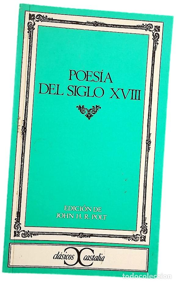 Livres: Poes&iacute;a del siglo XVIII - Polt, John H. R