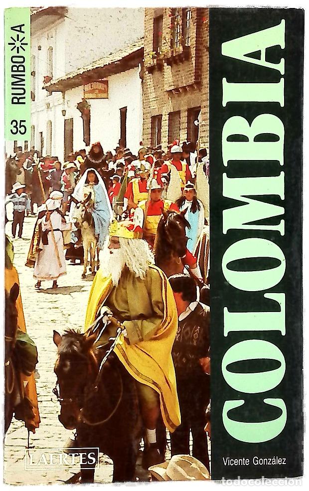 books: Rumbo a Colombia - Gonz&aacute;lez, Vicente