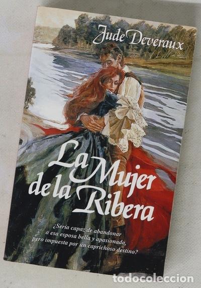 B&uuml;cher: La mujer de la ribera - Deveraux, Jude