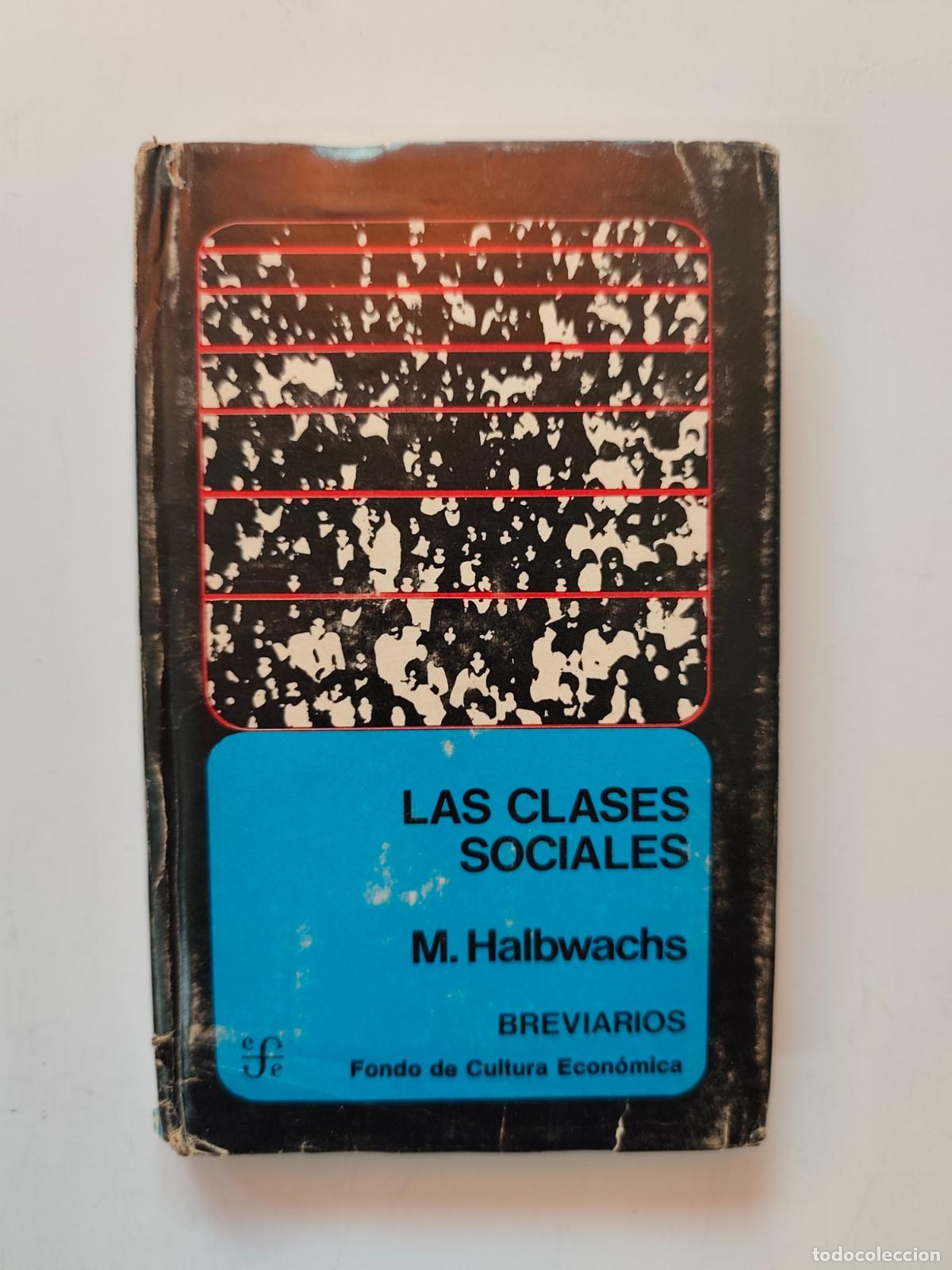 Libros: Maurice Halbwachs - Las clases sociales - Foto 1