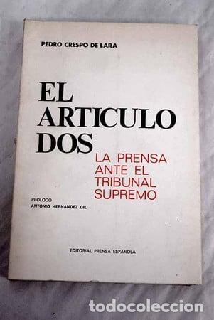 Libros: El art&iacute;culo dos: la prensa ante el Tribunal Supremo