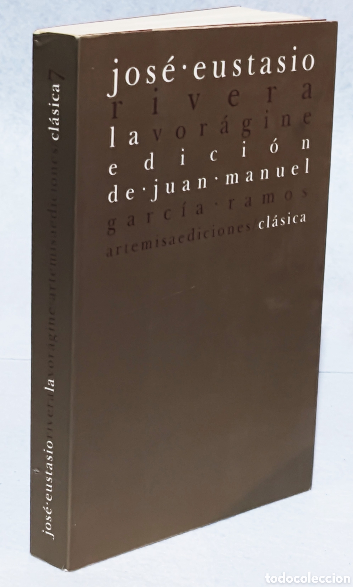 Libros: Rivera, J. E.: La vor&aacute;gine (Artemisa)