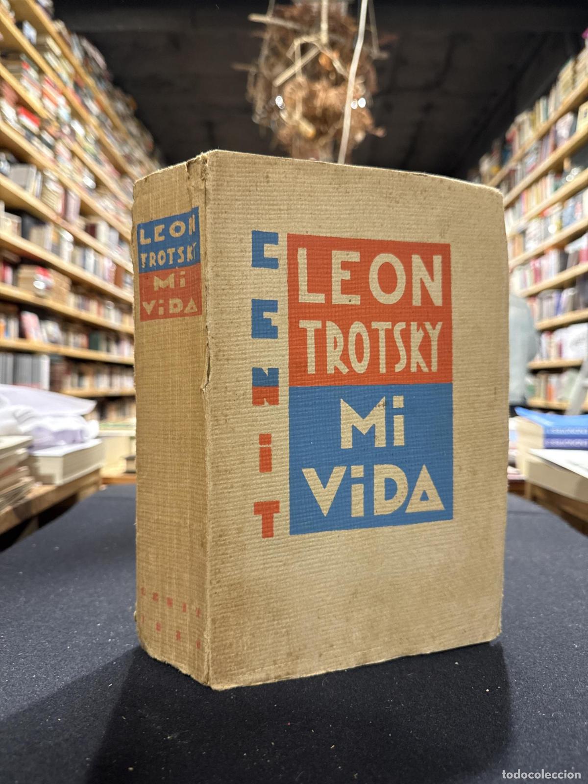 Libros: Mi vida - Le&oacute;n Trotsky