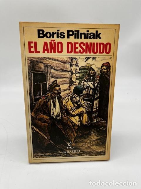 Livres: PILNIAK, Boris. - El a&ntilde;o desnudo.