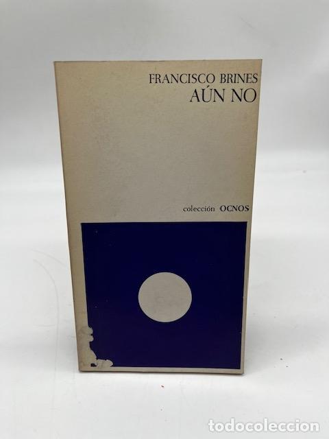 Libros: BRINES, Francisco. - A&uacute;n no.