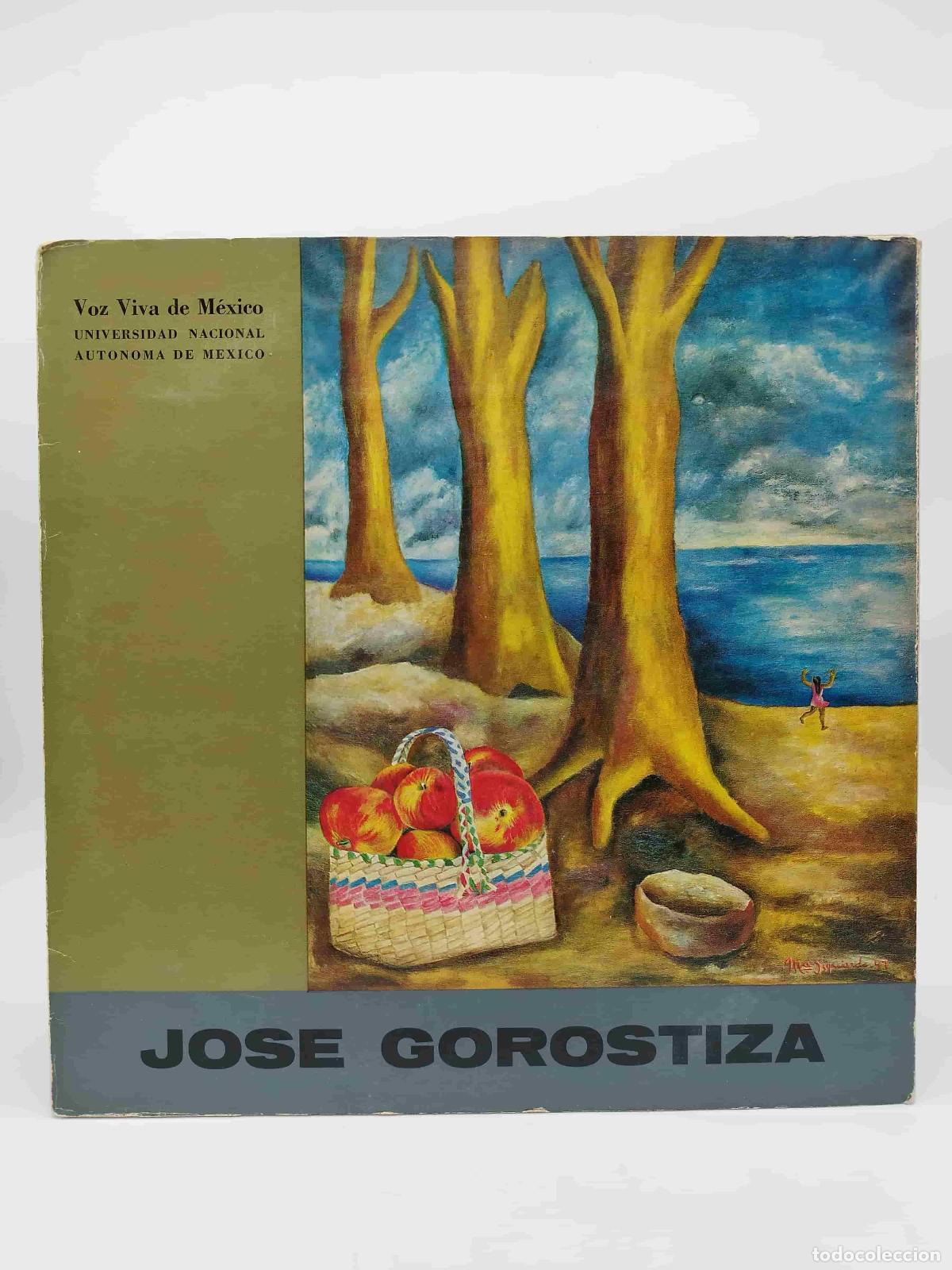Libros: GOROSTIZA, Jos&eacute;. - Jos&eacute; Gorostiza. Muerte sin fin. Voz Viva de M&eacute;xico.