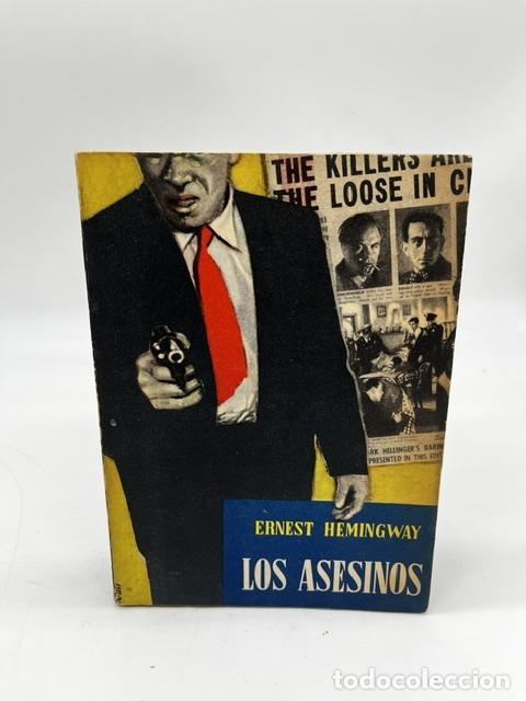 Libros: HEMINGWAY, Ernest. - Los Asesinos.