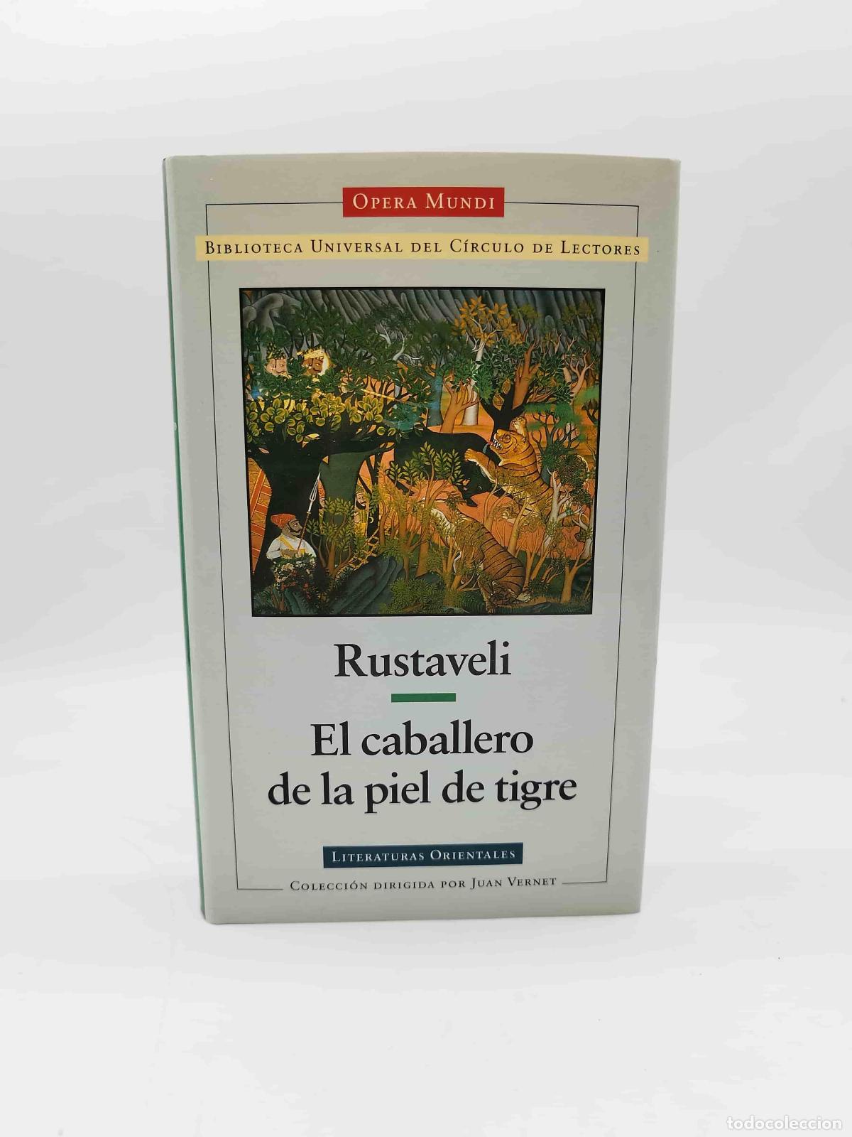 Libros: RUSTAVELI. - El caballero de la piel de tigre.