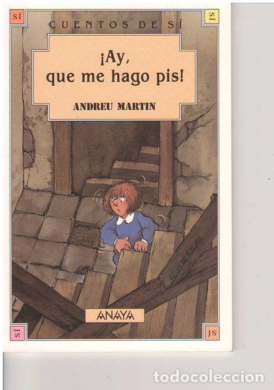 Libros: &iexcl;Ay, que me hago pis!- 9788420762715