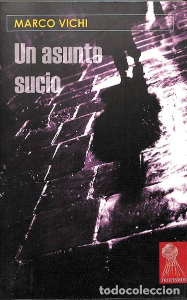 Libros: Un asunto sucio- 9788493406882