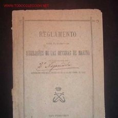 Líneas de navegación: REGLAMENTO PARA EL CUERPO DE AUXILIARES DE LAS OFICINAS DE MARINA APROBADO POR R. DECRETO 31/10/1894