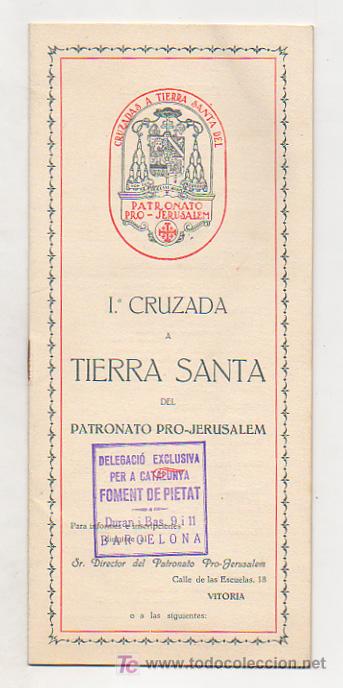 L&iacute;neas de navegaci&oacute;n: 1&ordf; CRUZADA A TIERRA SANTA DEL PATRONATO PRO-JERUSALEM. - Foto 1