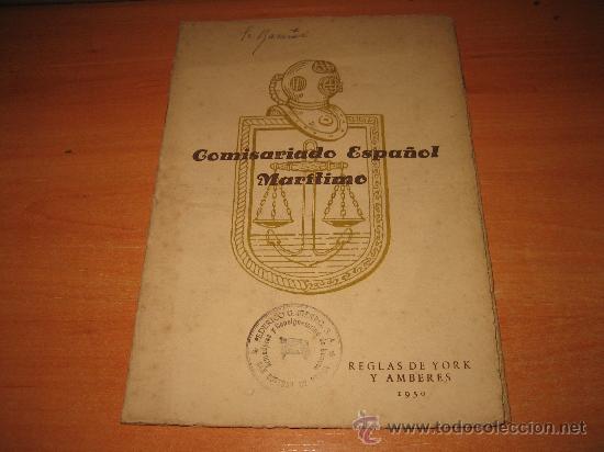 L&iacute;neas de navegaci&oacute;n: COMISARIADO ESPA&Ntilde;OL MARITIMO  REGLAS DE YORK Y AMBERES 1950 - Foto 1