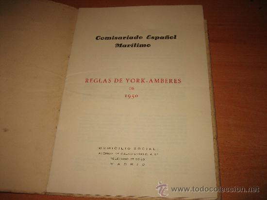 L&iacute;neas de navegaci&oacute;n: COMISARIADO ESPA&Ntilde;OL MARITIMO  REGLAS DE YORK Y AMBERES 1950 - Foto 2